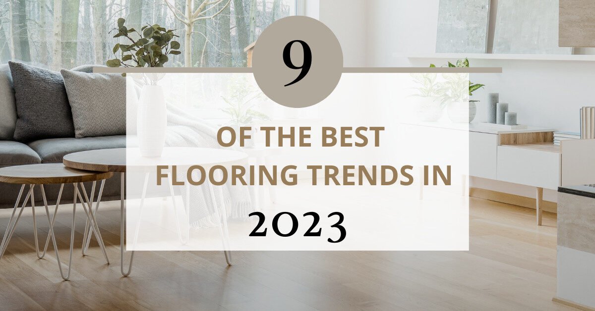blog image for Flooring Trends for 2023